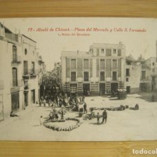 Postales: ALCALA DE CHIVERT-PLAZA DEL MERCADO Y CALLE S.FERNANDO-ROISIN-19-POSTAL ANTIGUA-(97.339). Lote 364495586