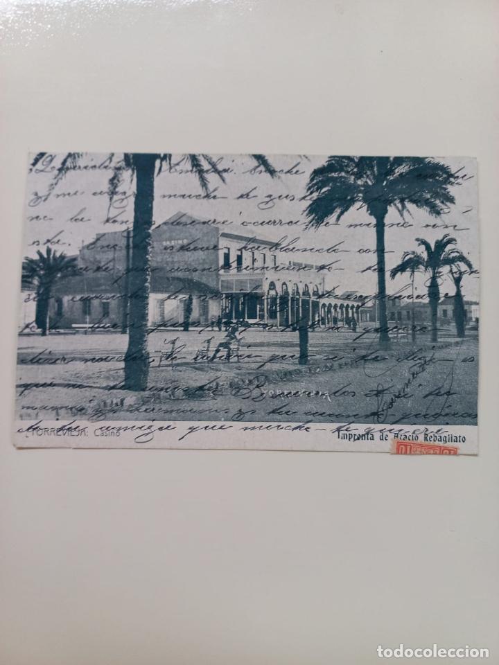 Postais: ANTIGUA POSTAL EL CASINO TOREVIEJA ACACIO IMPRENTA ESCRITA Y CIRCULADA
