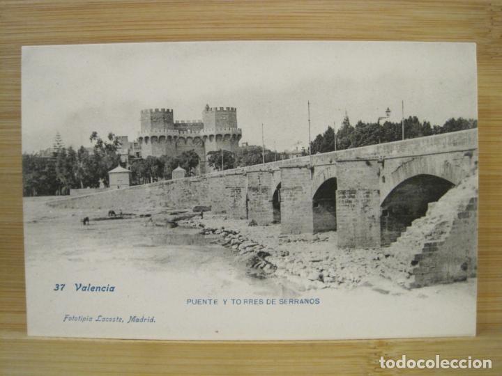 Postais: VALENCIA-PUENTE Y TORRES DE SERRANOS-LACOSTE-37-POSTAL ANTIGUA-(97.910)
