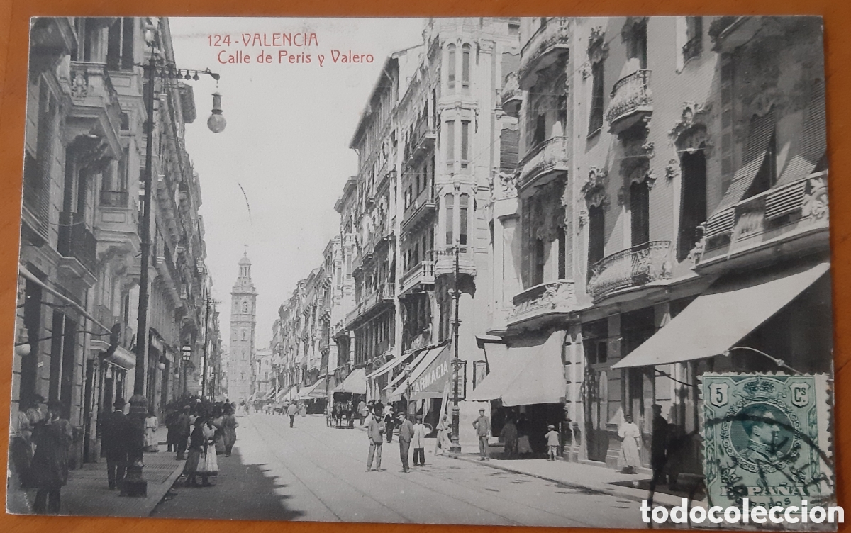 Postais: Postal Valencia calle de Peris y Valero. Escrita y circulada. R1925