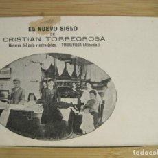 Postales: TORREVIEJA-EL NUEVO SIGLO DE CRISTIAN TORREGROSA-PUBLICIDAD-POSTAL ANTIGUA-(99.535). Lote 383766874