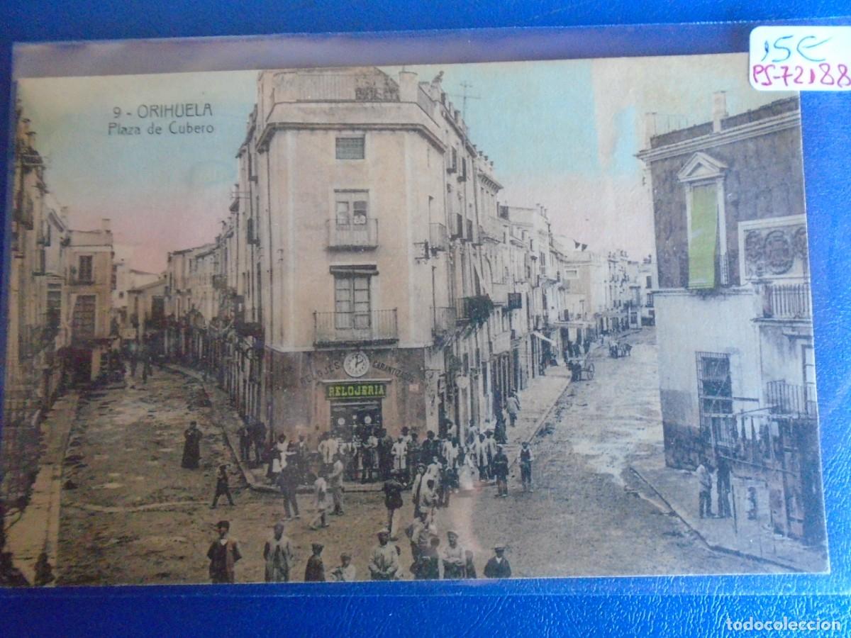 Postkarten: (PS-72188)POSTAL DE ORIHUELA-PLAZA DE CUBERO