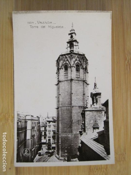 Postkarten: VALENCIA-TORRE DEL MIGUELETE-FOTOGRAFICA UNIQUE-1234-POSTAL ANTIGUA-(100.699-22)