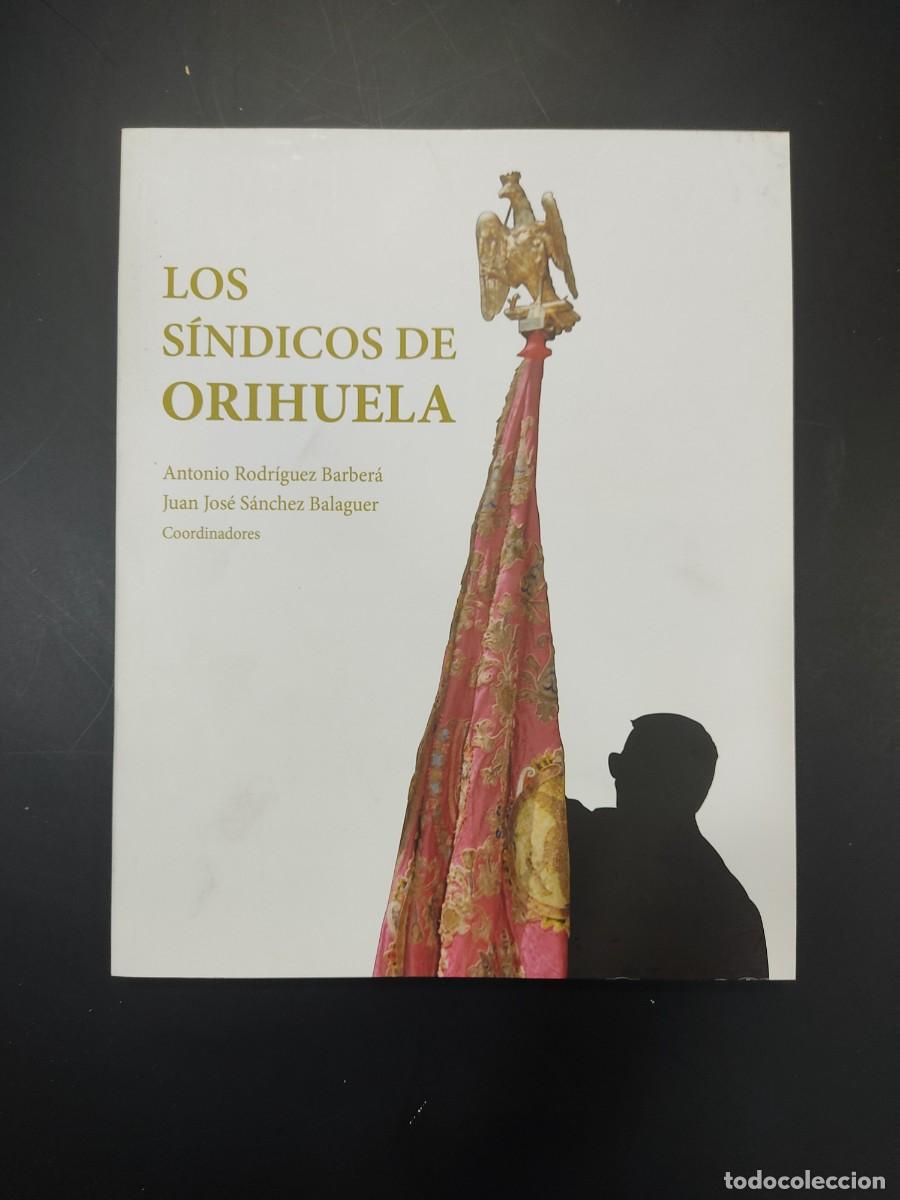 Cartoline: Los S&iacute;ndicos de Orihuela