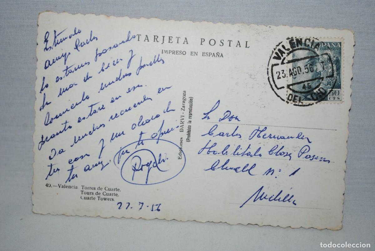Postales: VALENCIA , TORRES DE CUARTE . - Foto 2