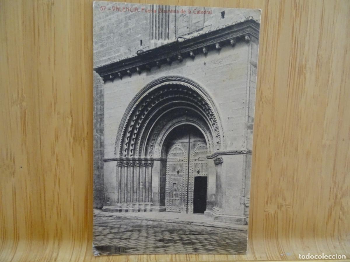 Postais: VALENCIA 57. PUERTA BIZANTINA DE LA CATEDRAL.