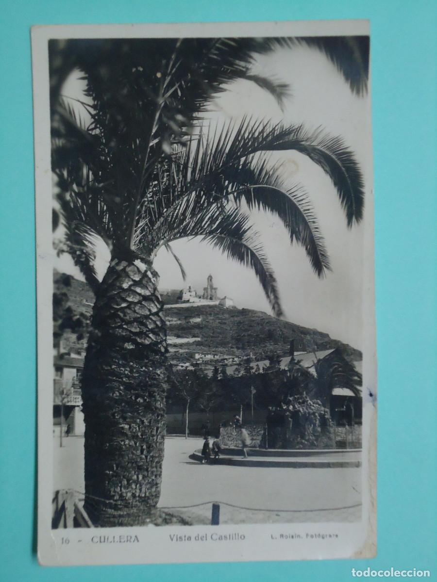Postcards: POSTAL DE CULLERA N&ordm; 16, VISTA DEL CASTILLO. FOTO L. ROISIN. PP - 8