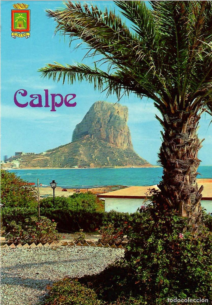 Postcards: N&ordm; 14-CALPE. Alicante. Vista del Pe&ntilde;&oacute;n de Ifach. Escrita en 1981. ED. POSTALES HNOS. GALIANA
