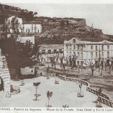 Postales: BENASAL - 2. FUENTE EN SEGURES - PLAZA DE LA FUENTE. GRAN HOTEL Y HOTEL CATALARRA - CIRCULADA 1948