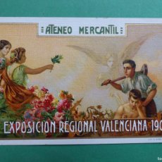 Postales: POSTAL - EXPOSICION REGIONAL VALENCIANA, AÑO 1909 - ATENEO MERCANTIL