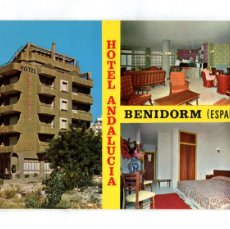 Postales: POSTAL SIN CIRCULAR BENIDORM (ALICANTE) HOTEL ANDALUCIA SIN EDITORIAL