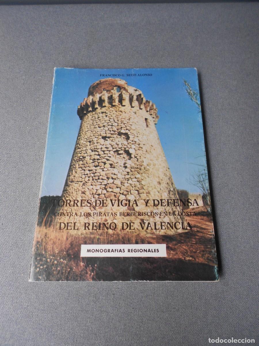 Postais: TORRES DE VIGIA Y DEFENSA DEL REINO DE VALENCIA.
