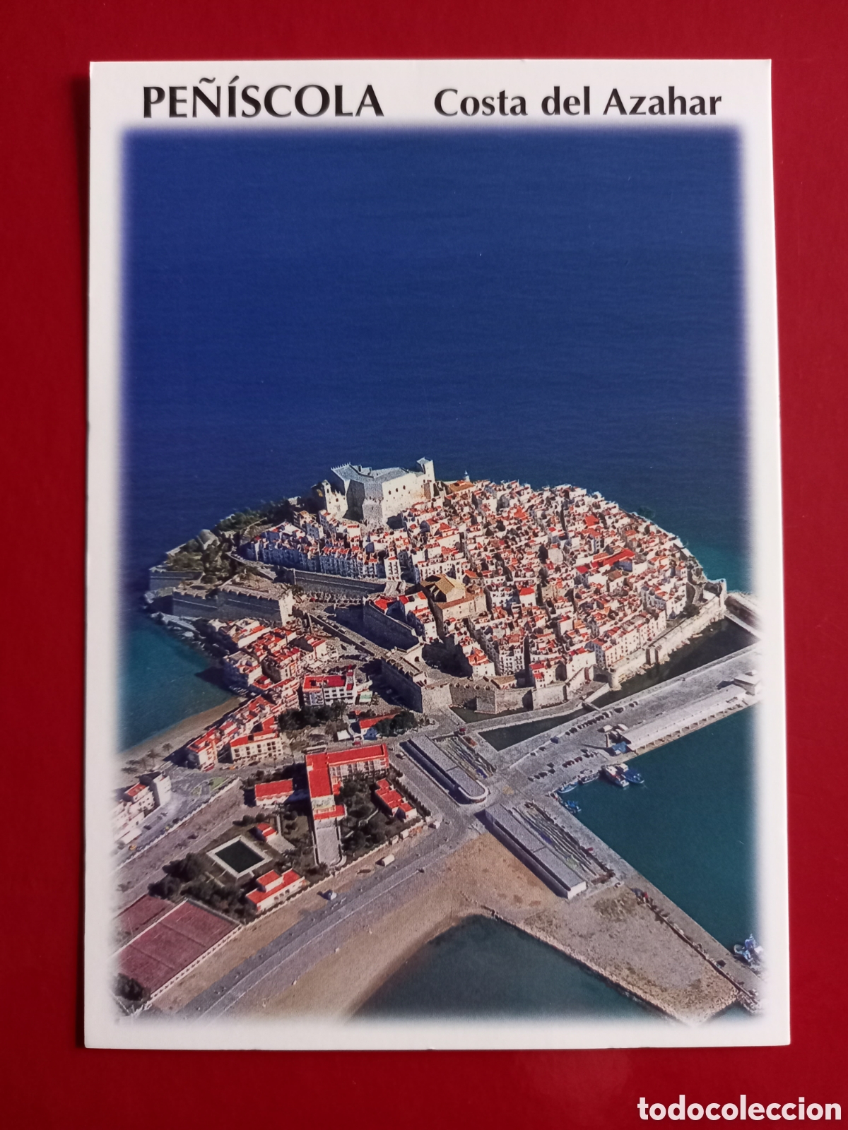 Postcards: POSTAL SIN CIRCULAR - PE&Ntilde;&Iacute;SCOLA (COSTA DEL AZAHAR)