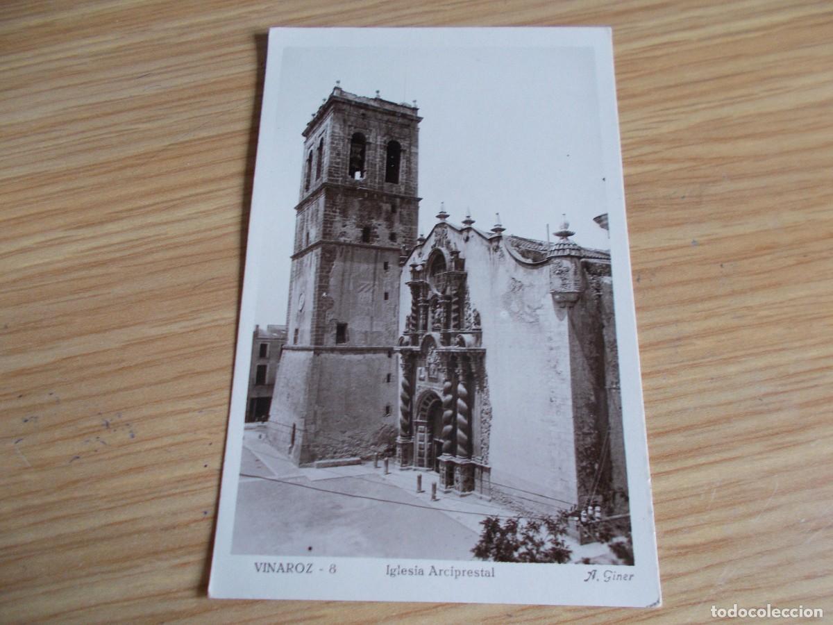 Postais: VINAROZ --CASTELLON -- IGLESIA ARCIPRESTAL