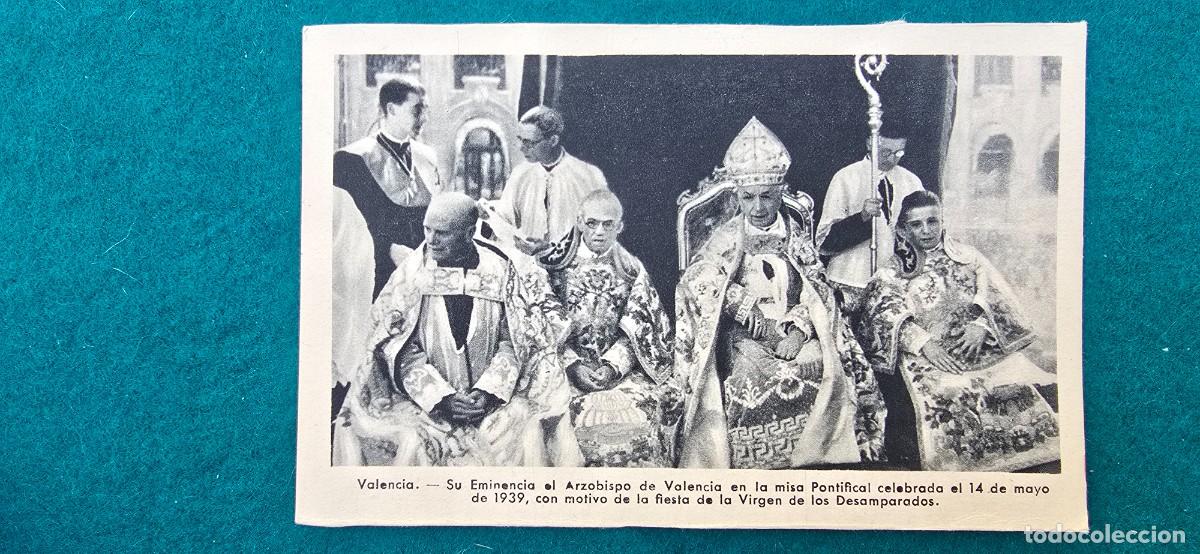 Postales: POSTAL ARZOBISPO MELO, ARZOBISPO DE VALENCIA EN MISA PONTIFICIA EN 1939