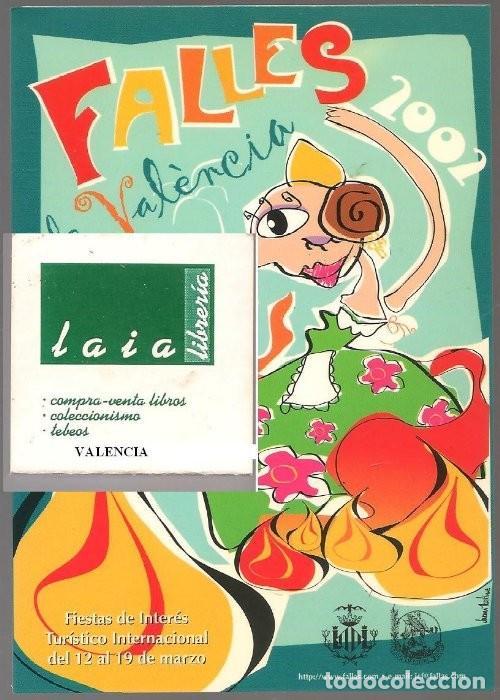 Postales: postal FALLAS VALENCIA, 1er premio cartel 2001 estudiantes, autor Susana Martinez Bayona