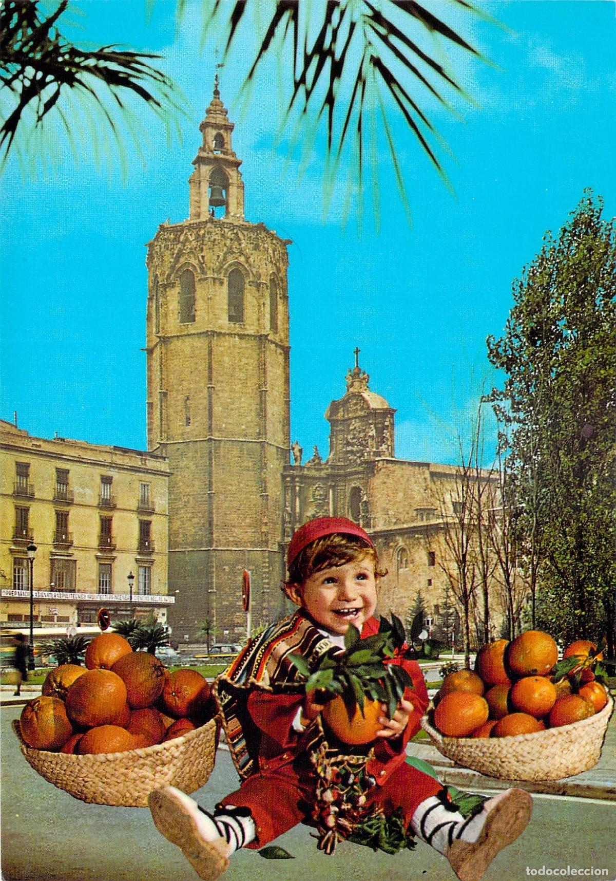 Cartes Postales: Tarjeta Postal Valencia T&iacute;pica El Miguelete y Ni&ntilde;o con Naranjas