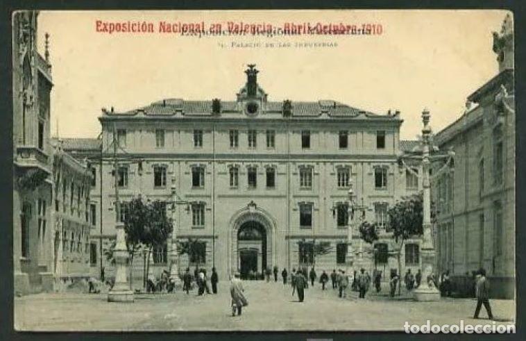Postais: Valencia. Exp. Regional Valenciana. *Palacio de las Industrias* Ed. A. Fabert n&ordm; 31. Circulada 1910.