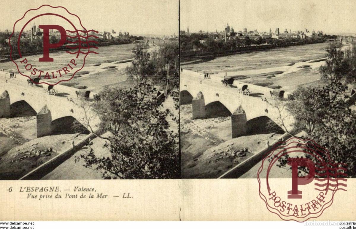 Postcards: LEspagne - Valence - Vue prise du Pont de la mer