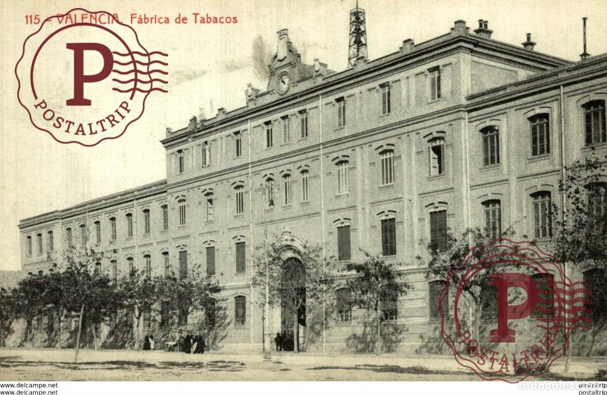 Postais: VALENCIA FABRICA DE TABACOS