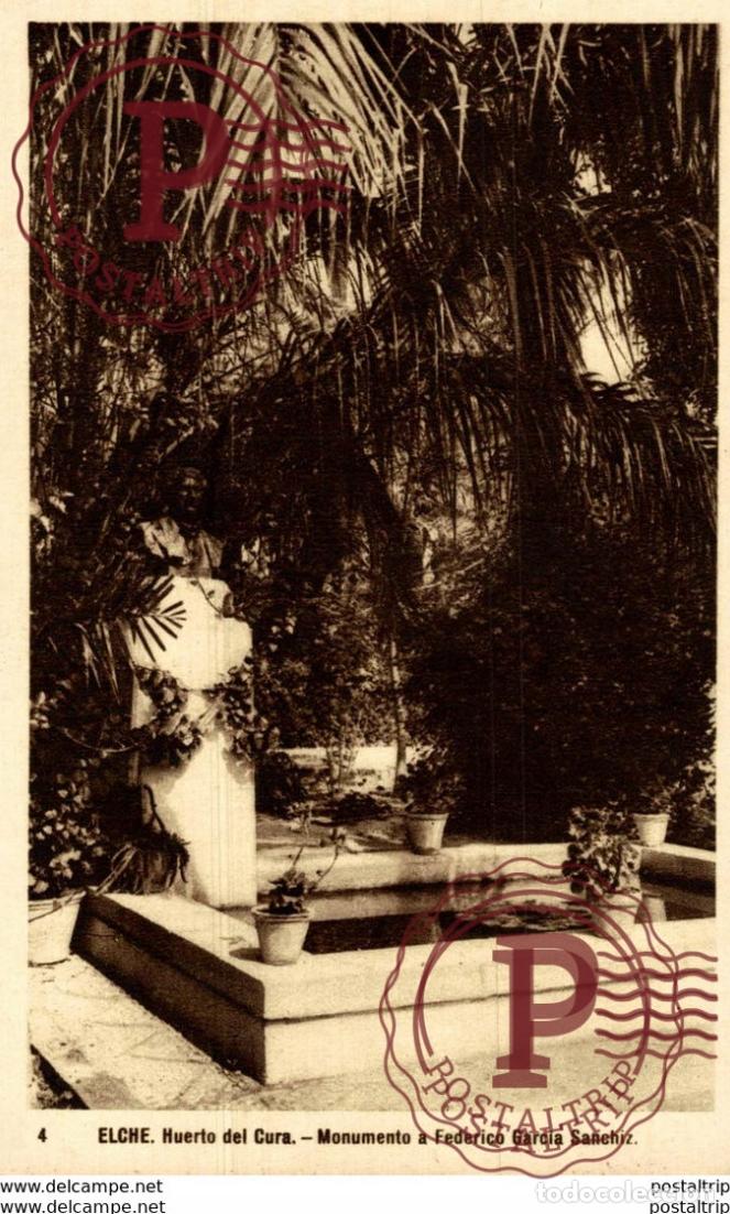 Postales: ALICANTE - ELCHE, HUERTO DEL CURA. MONUMENTO A FEDERICO GARCIA SANCHIZ