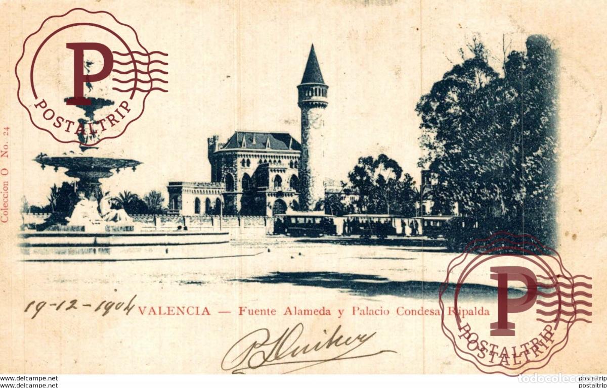 Postales: VALENCIA FUENTE ALAMEDA Y PALACIO CONDESA RIPALDA