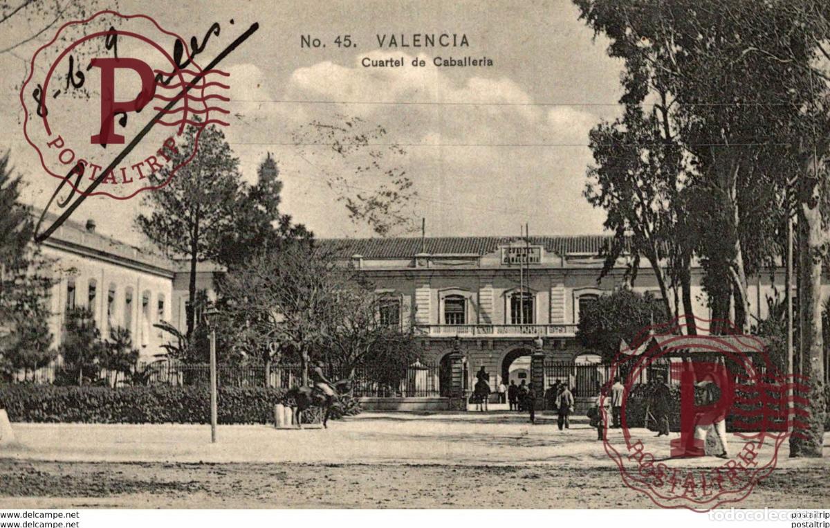 Postkarten: VALENCIA. CUARTEL DE CABALLERIA