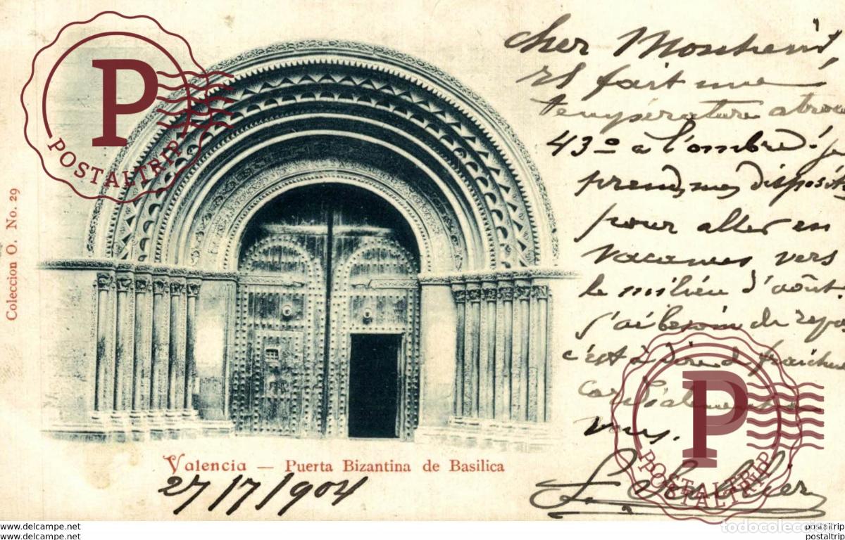 Cartes Postales: VALENCIA - PUERTA BIZANTINA DE BASILICA - COLECCION O
