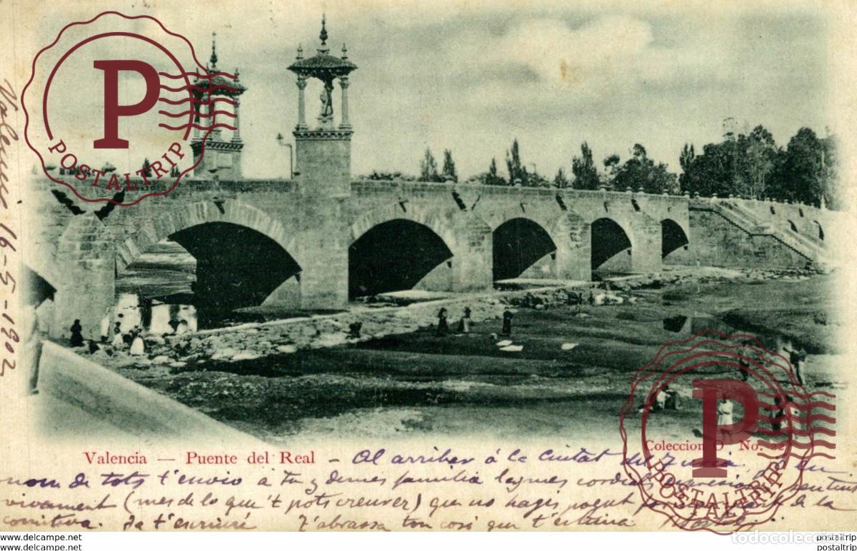 Cartes Postales: VALENCIA. PUENTE REAL. - COLECCION O