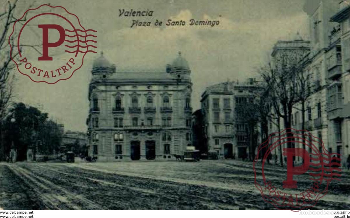 Postales: VALENCIA. PLAZA DE SANTO DOMINGO