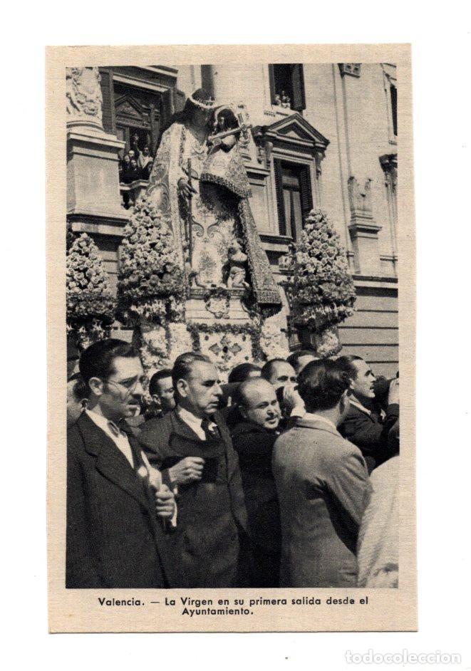Postales: VALENCIA. LA VIRGEN EN SU PRIMERA SALIDA DESDE EL AYUNTAMIENTO.