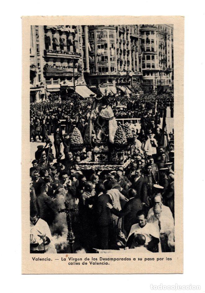 Postales: VALENCIA. LA VIRGEN DE LOS DESAMPARADOS A SU PASO POR LAS CALLES DE VALENCIA.