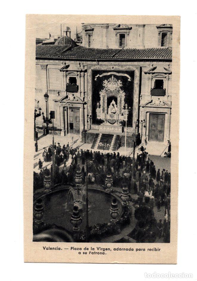 Cartoline: VALENCIA. PLAZA DE LA VIRGEN, ADORNADA PARA RECIBIR A SU PATRONA.