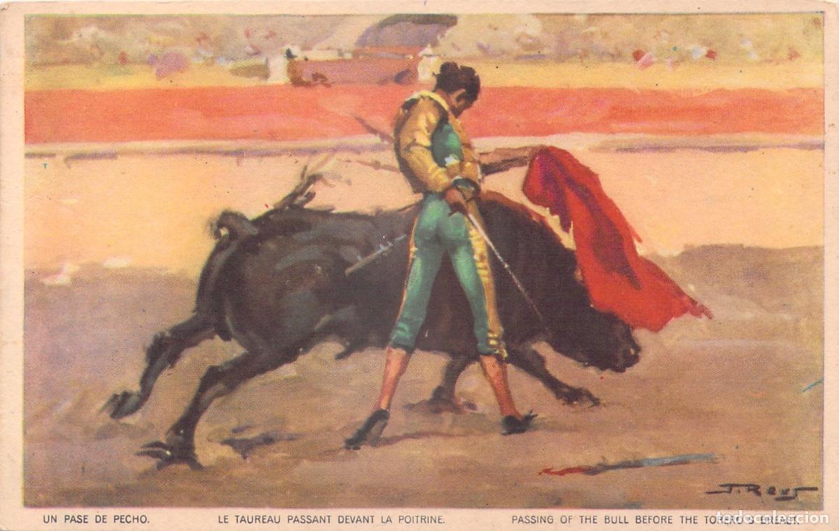 Postales: Postal Tauromaquia Un Pase de Pecho Pintura de Juan Reus
