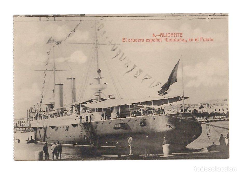 Postales: TARJETA POSTAL ALICANTE. EL CRUCERO ESPA&Ntilde;OL CATALU&Ntilde;A EN EL PUERTO. N&ordm; 4.
