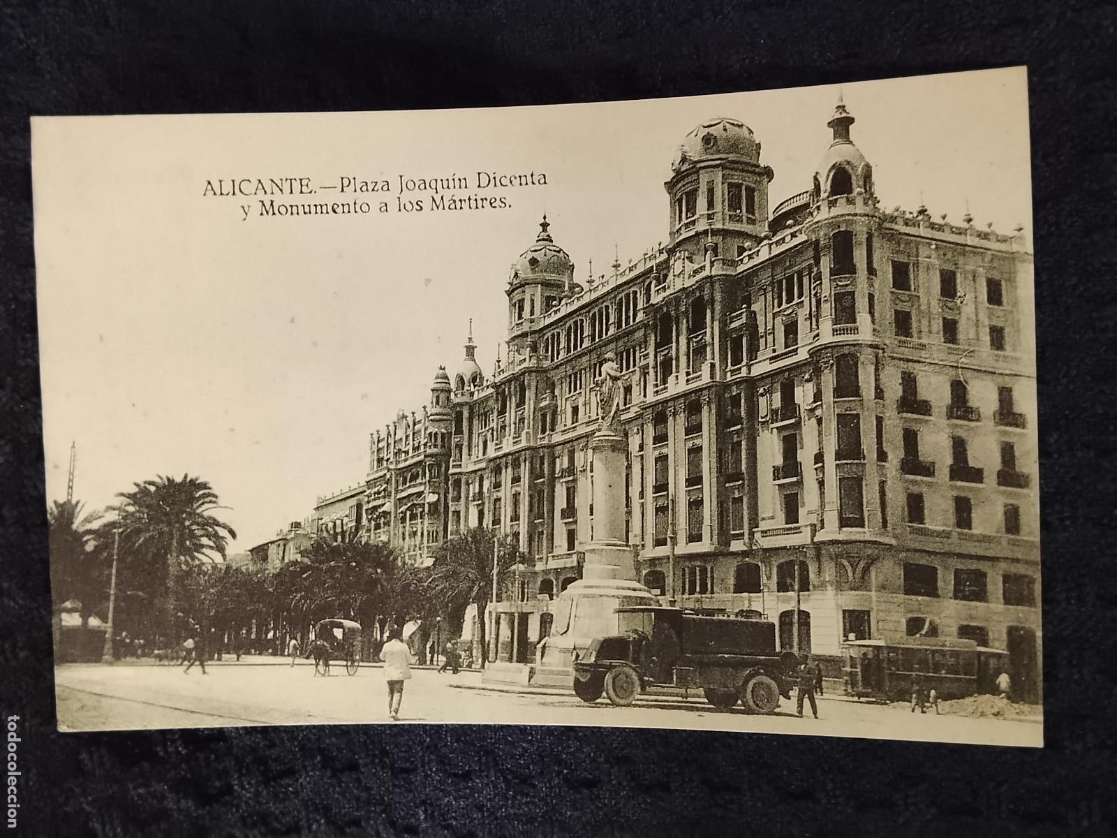 Postales: ALICANTE - PLAZA JOAQUIN DICENTA Y MONUMENTO A LOS MARTIRES - POSTAL ANTIGUA -(115.414)