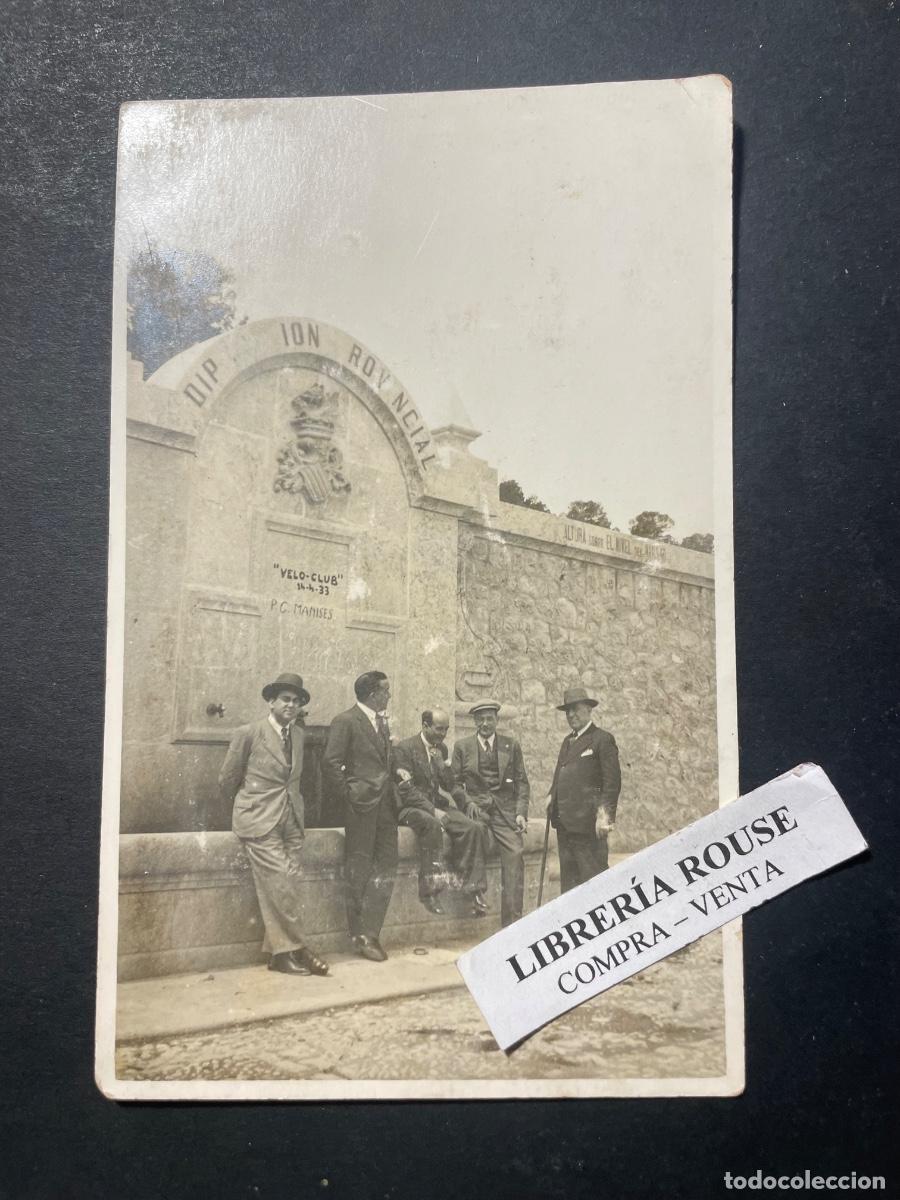 Postales: POSTAL FOTOGRAFICA - PUEBLO DE VALENCIA . FUENTE - DIPUTACI&Oacute;N PROVINCIAL ''VELO CLUB ''11-4-33 P..C.