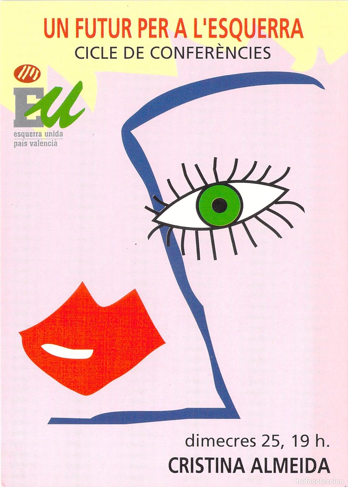 Postales: Postal Pol&iacute;tica Esquerra Unida Valencia Cristina Almeida