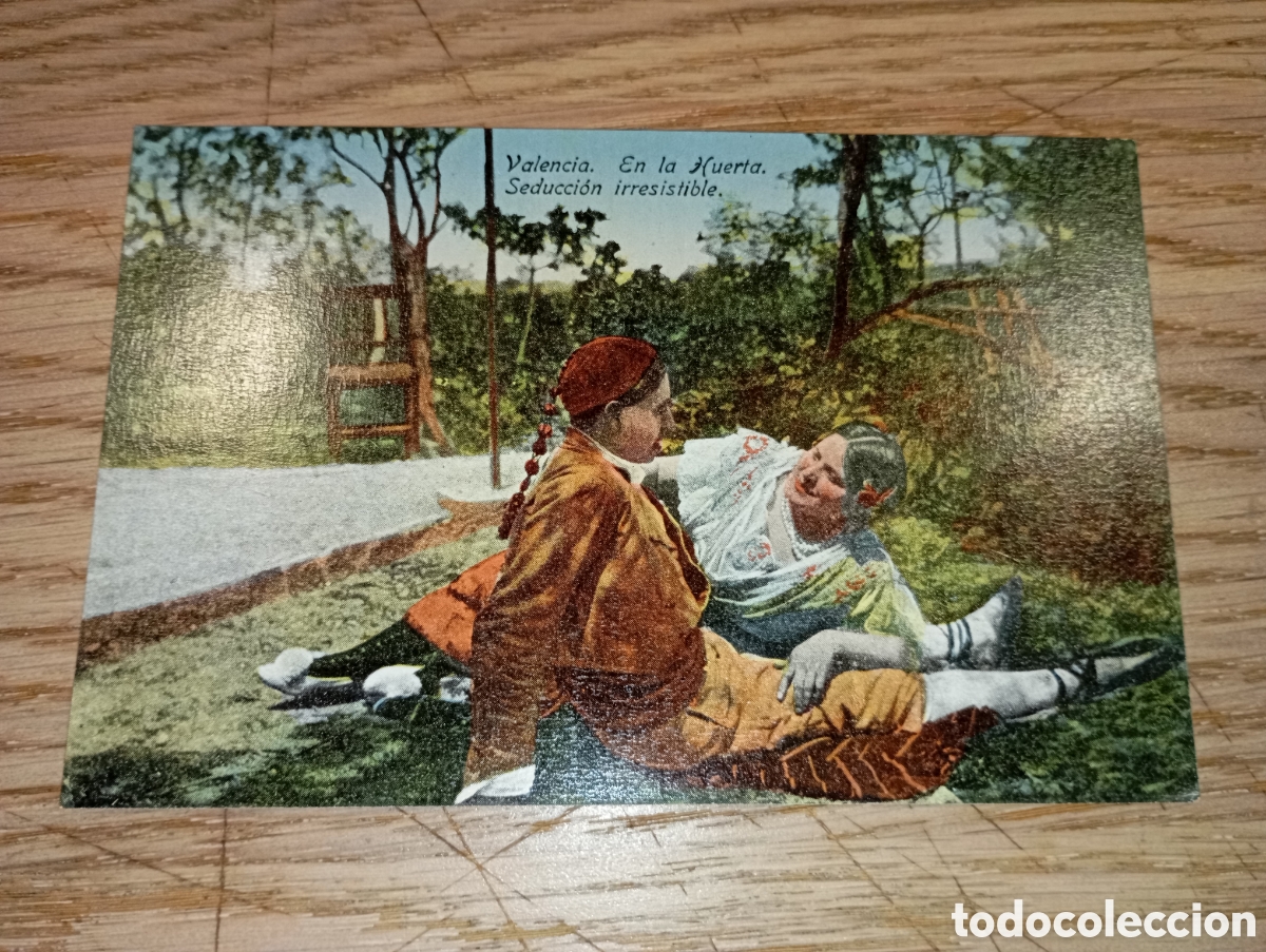 Postales: VALENCIA - EN LA HUERTA. SEDUCCI&Oacute;N IRRESISTIBLE - EDICI&Oacute;N F. C.