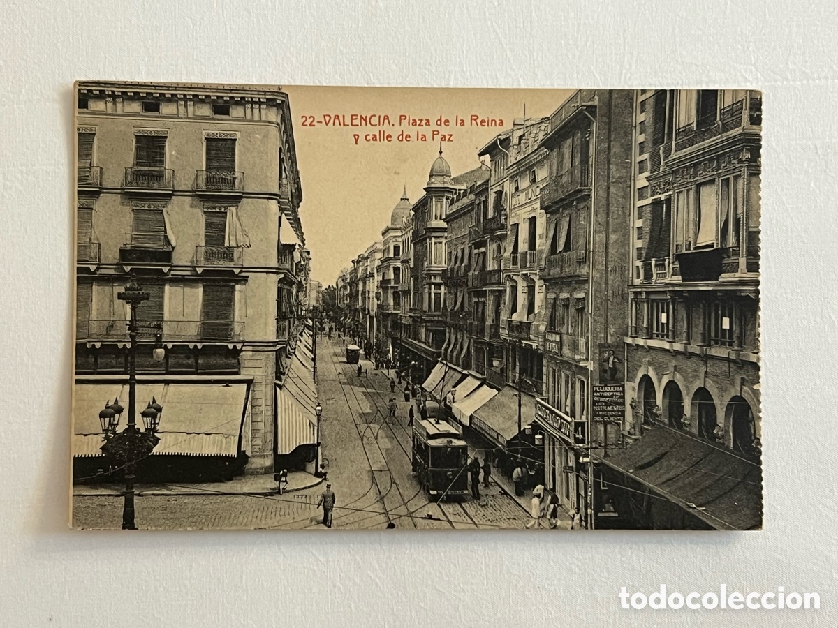 Postales: VALENCIA. Postal Animada No. 22, Plaza de la Reina y Calle de La Paz. Edita: Fototipia THOMAS