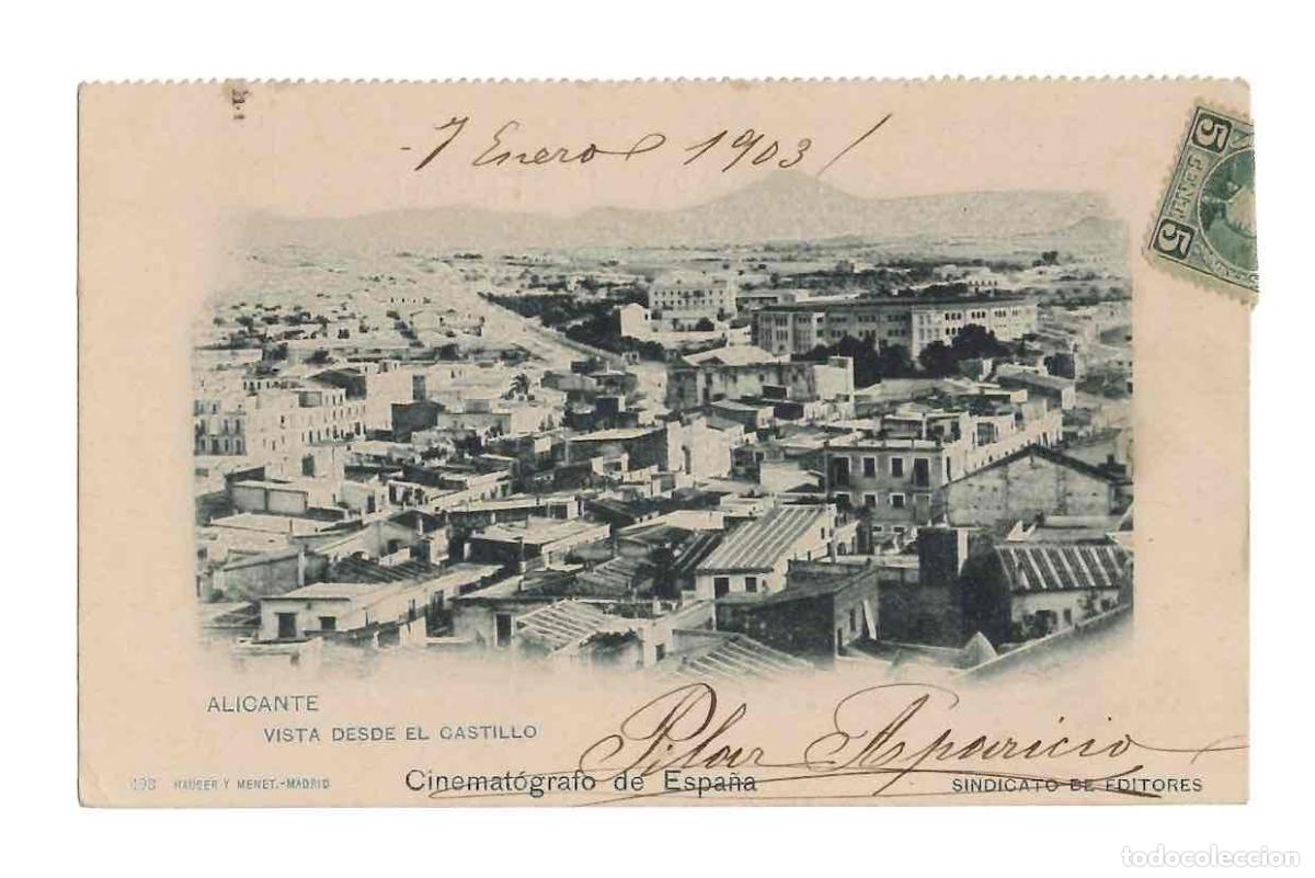 Postales: TARJETA POSTAL ALICANTE VISTA DESDE EL CASTILLO. N&ordm; 498 HAUSER Y MENET, A&Ntilde;O 1903