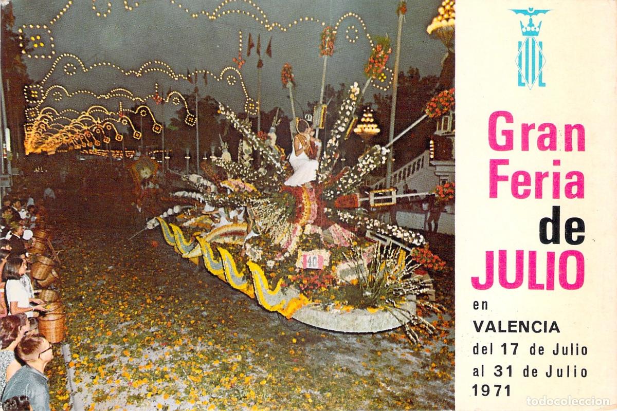 Postales: Postal Gran Feria de Julio Valencia Carroza Flores Naturales