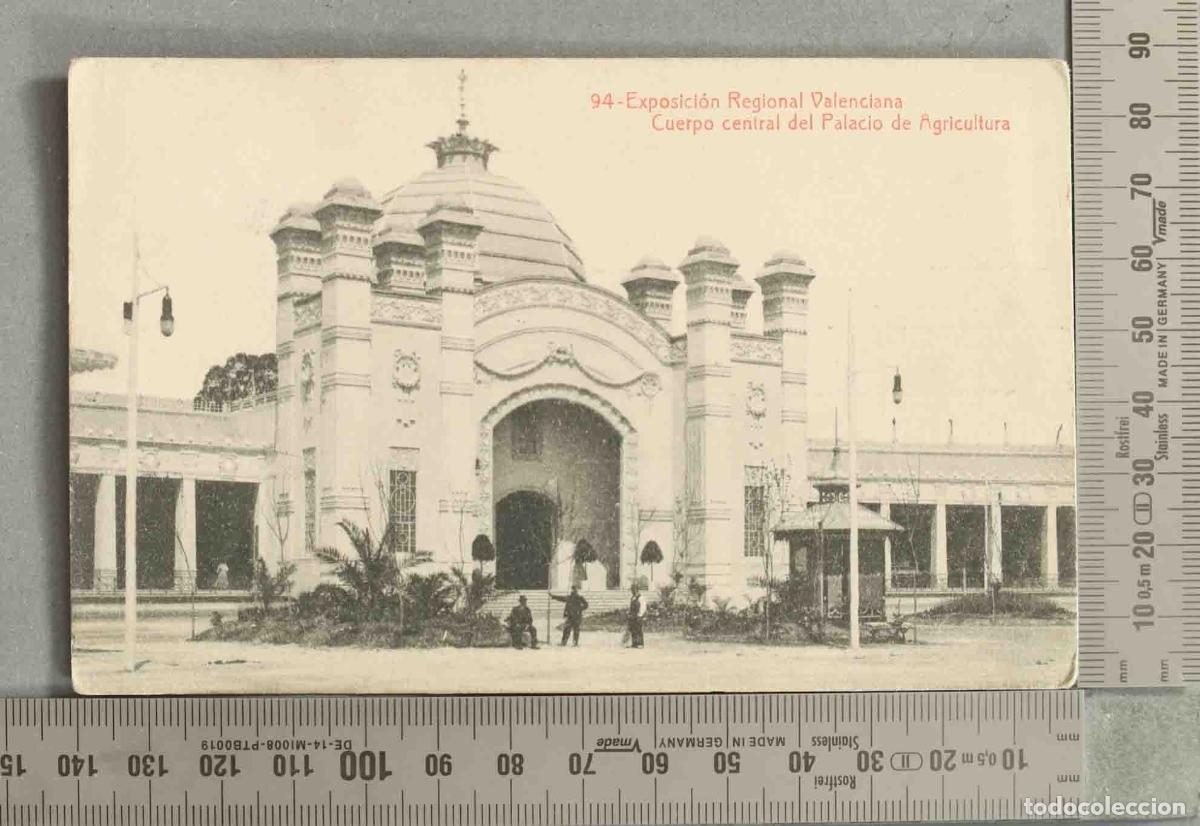 Postales: POSTAL. Exposici&oacute;n Regional Valenciana - Cuerpo Central del Palacio de Agricultura - Thomas