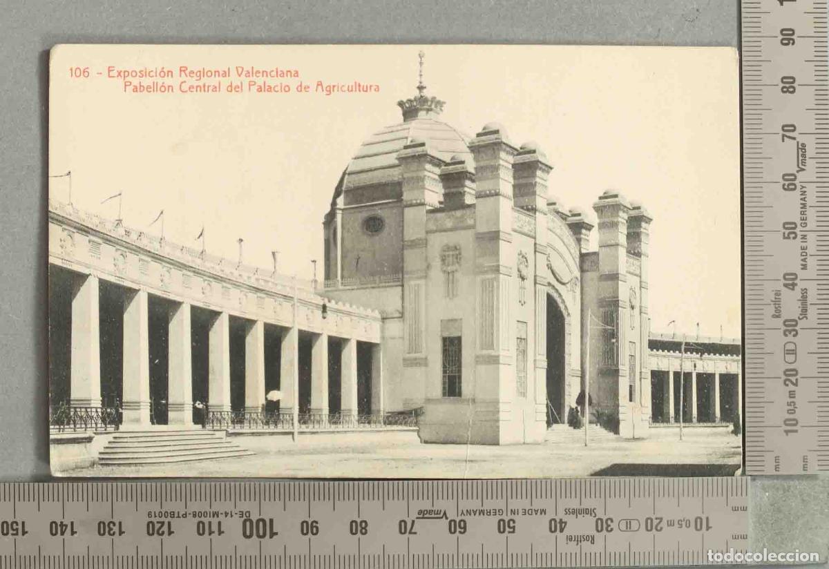 Postales: POSTAL. Exposici&oacute;n Regional Valenciana - Pabell&oacute;n Central del Palacio de Agricultura - Fototipia Th