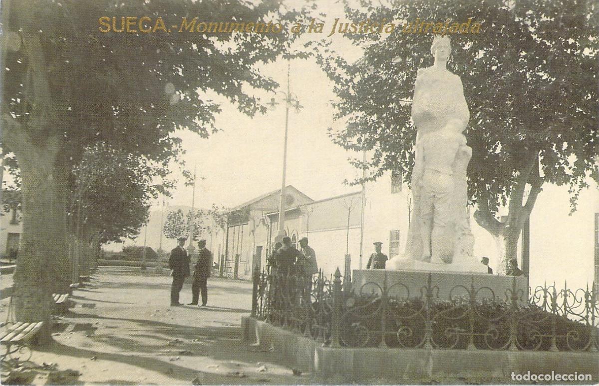 Postales: Postal de Sueca Monumento a la Justicia Ultrajada