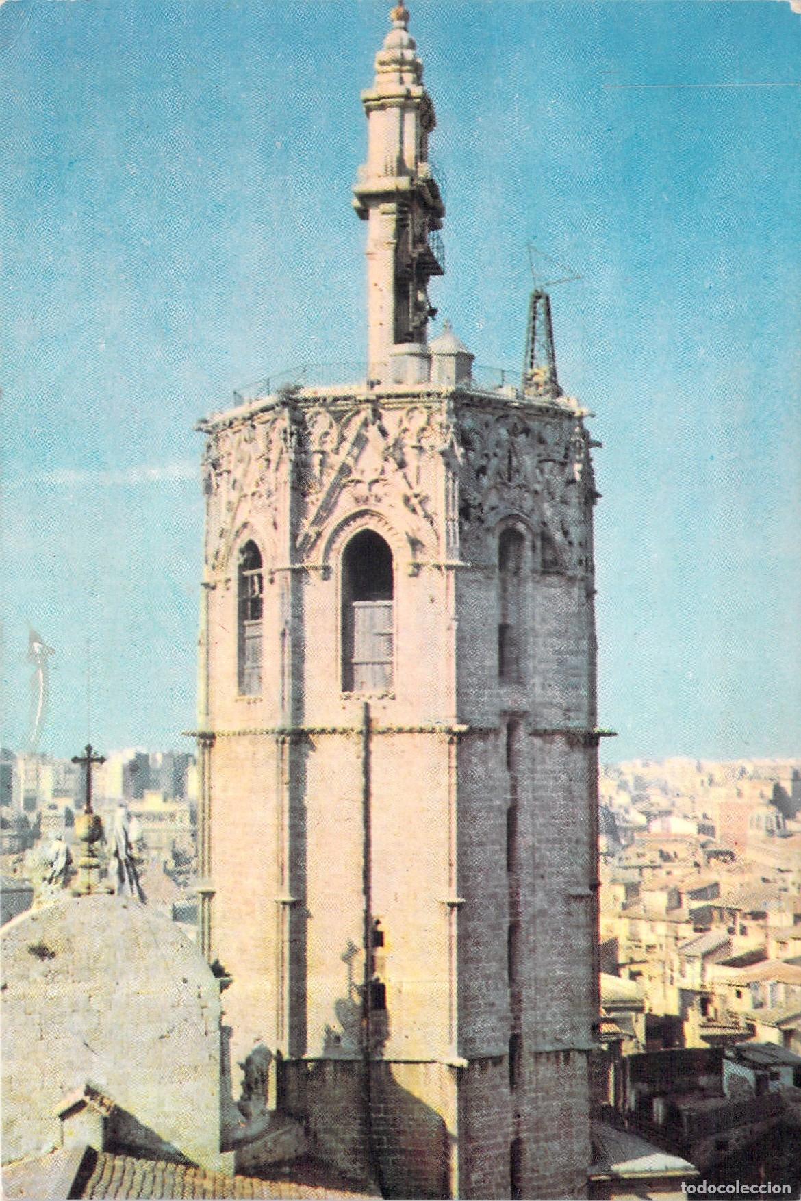 Postales: Tarjeta Postal de El Miguelete, Torre de la Catedral de Valencia
