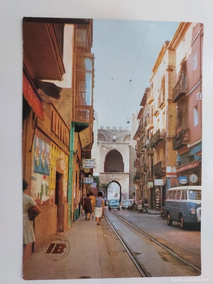 Postales: POSTAL VALENCIA CALLE DE SERRANOS. 1972. SIN CIRCULAR. IBERIA PUBLICIDAD PUBLICITARIA