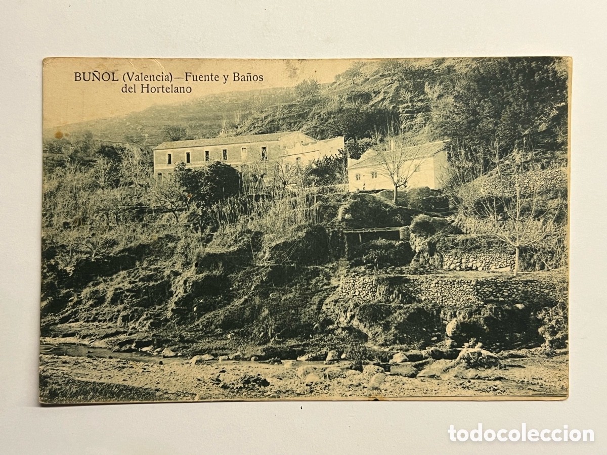 Postales: BU&Ntilde;OL (Valencia) Postal Fuente y ba&ntilde;os del Hortelano.. 3a. edici&oacute;n del Ayuntamiento. 1923