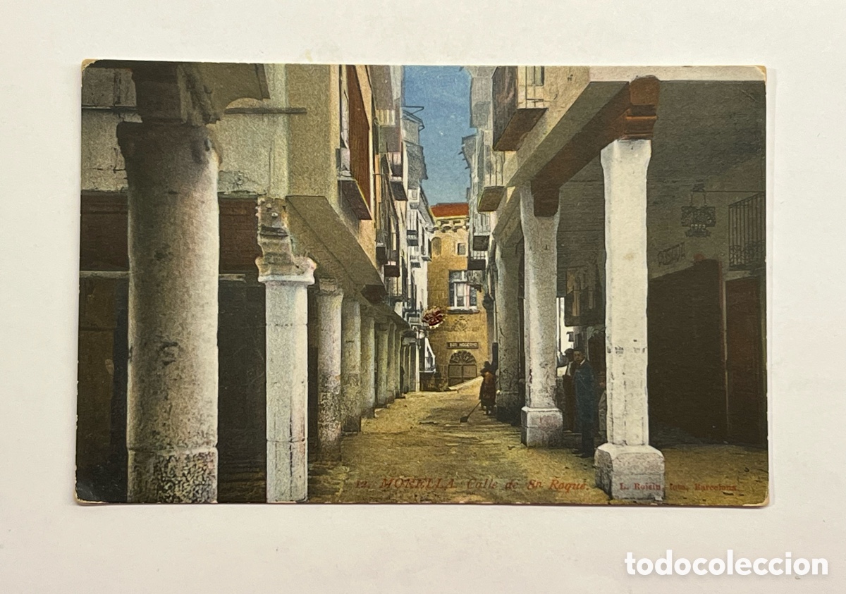 Postales: MORELLA (Castell&oacute;n) Postal No.12, Calle de San Roque.. Foto L. Roisin (h.1910?) S/C