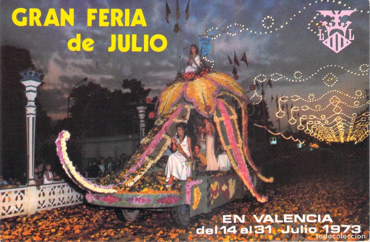 Postales: Postal Carroza de Flores Naturales Gran Feria de Julio Valencia 1973